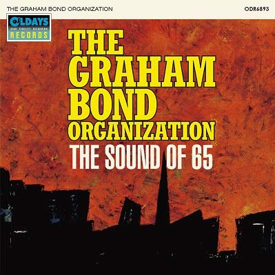 The Graham Bond Organization - The Sound Of 65 - Japan  Mini LP CD Bonus Track