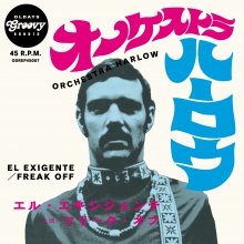 Orchestra Harlow - El Exigente/Freak Off - Japan  7 inch Record Limited Edition