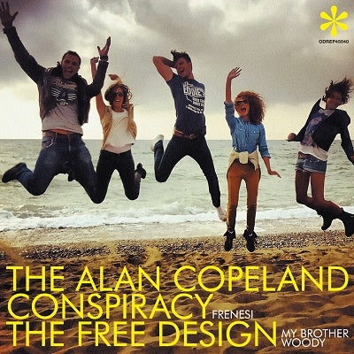 Alan Copeland Conspiracy / Free Design - Frenesi / My Brother Woody - Japan Vinyl Record