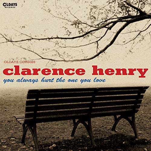 Clarence Frogman Henry - You Always Hurt The One You Love - Japan Mini LP CD
