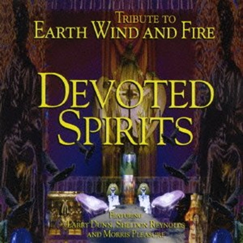 Devoted Spirits - A Tribute To Earth Wind And Fire - Japan CD