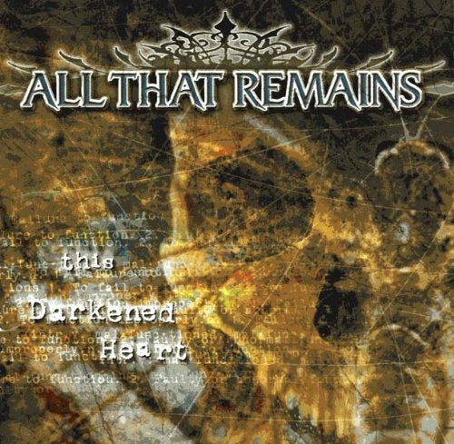 All That Remains - This Darkend Heart - Japan CD
