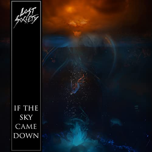 Lost Society - If The Sky Came Down - Japan CD