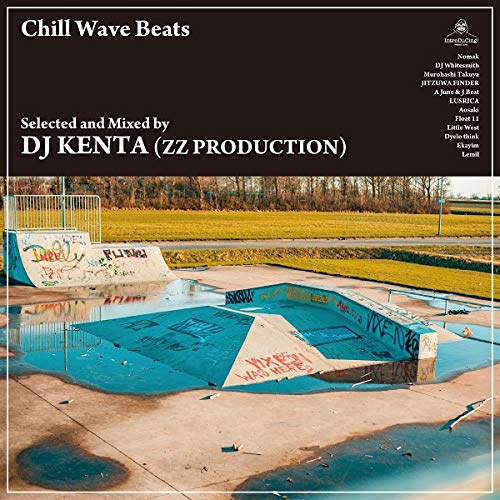 DJ KENTA - Chill Wave Beats - Japan CD