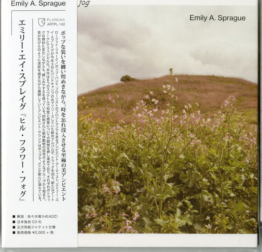 Emily A. Sprague - Hill. Flower. Fog - Japan CD