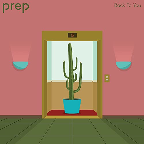 Prep - Back To You - Japan CD Bonus Track