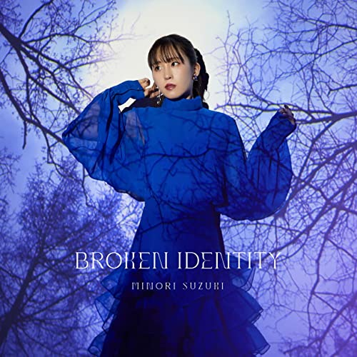 Minori Suzuki - "Yusha, Yamemasu (Animne)" Intro Theme: BROKEN IDENTITY w/ Blu-ray, / Type A - Japan  2 CD Limited Edition
