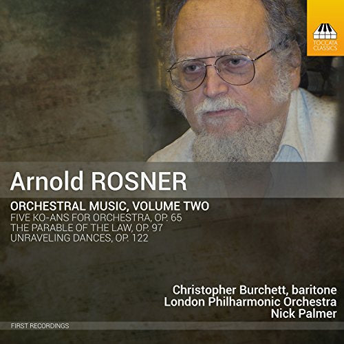 Christopher Burchett, Nick Palmer, London Philharmonic Orchestra - Rosner, Arnold (1945-2013) Orchestral Works Vol.2 : Nick Palmer / London Philharmonic, Burchett(Br) - Import CD