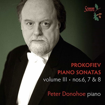 Peter Donohoe - Prokofiev (1891-1953): Piano Sonata Works Vol.3