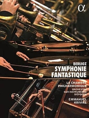 Berlioz (1803-1869) - Symphonie Fantastique : Emmanuel Krivine / La Chambre Philharmonique - Import DVD