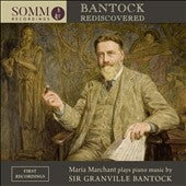 Maria Marshan - Bantock Rediscovered - Import CD