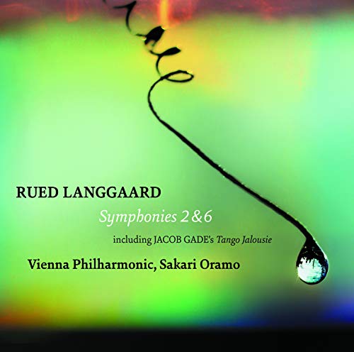 Langgaard, Rued (1893-1952) - Symphonies Nos.2, 6 : Sakari Oramo / Vienna Philharmonic, Komsi(S)(Hybrid) - Import SACD Hybrid