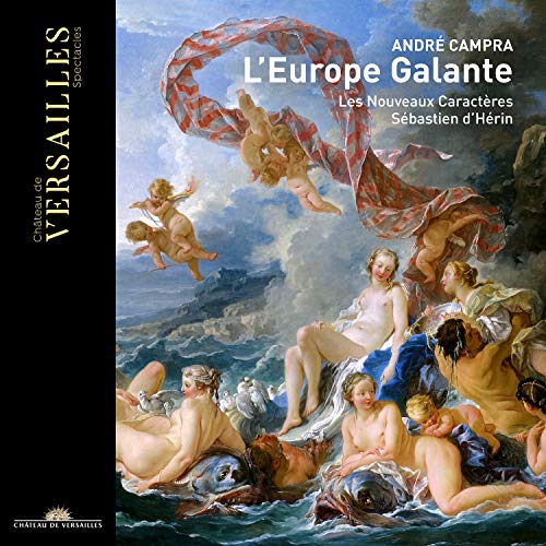 Campra, Andre (1660-1744) - L'europe Galante : d'Herin / Les Nouveaux Caracteres (2CD) - Import 2 CD
