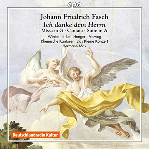 Hermann Max, Rainer Kantorai, Das Kleine Konzert - Fasch: Missa In G - Cantata - Suite In A - Import CD