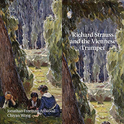 Jonathan Freeman-Atwood and Chan Won. - Richard Strauss & The Viennese Trumpet: Freeman-attwoodl(Tp)Chiyan Wong(P) - Import CD