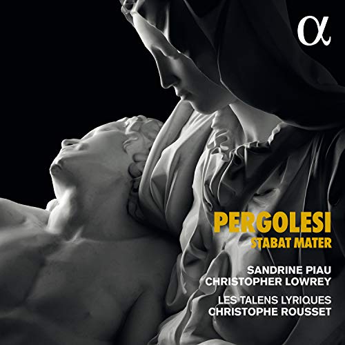 Pergolesi, Giovanni Battista (1710-1736) - Stabat Mater : Christophe Rousset / Les Talens Lyriques, Piau, Lowrey +L.Leo, Porpora - Import CD