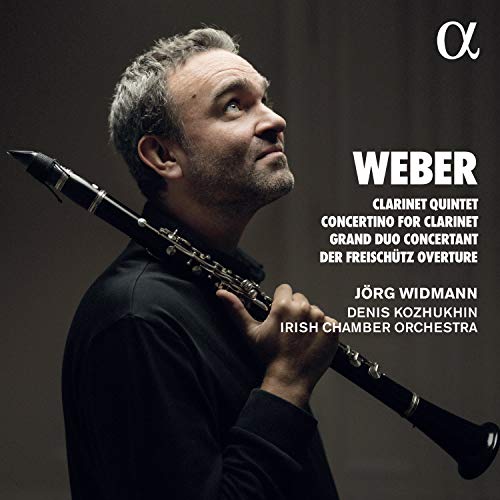 Weber (1786-1826) - Clarinet Concertino, Clarinet Quintet: Widmann(Cl)/ Irish Co +grand Duo Concertant: Kozhukhin(P)Etc - Import CD
