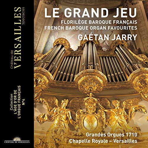 Gétan Jarry - Gaetan Jarry: Le Grand Jeu-french Baroque Organ Favourites - Import CD