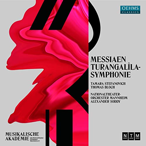 Messiaen, Olivier (1908-1992) - Turangalila Symphony : Alexander Soddy / Mannheim National Theater Orchestra, Tamara Stefanovich(P)Thomas Bloch(Ondes Martenot) - Import CD