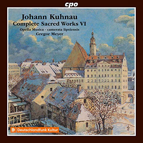 Kuhnau (1660-1722) - Complete Sacred Works Vol.6: Gregor Meyer / Opella Musica Camerata Lipsiensis - Import CD