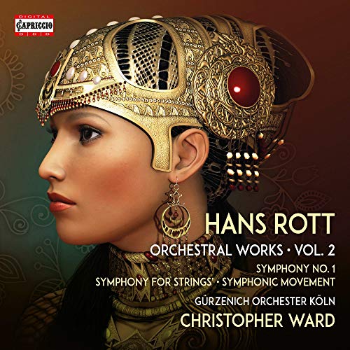 Rott, Hans (1858-84) - Complete Orchestral Works Vol.2 -Symphony No.1, etc : Christopher Ward / Gurzenich Orchestra - Import CD