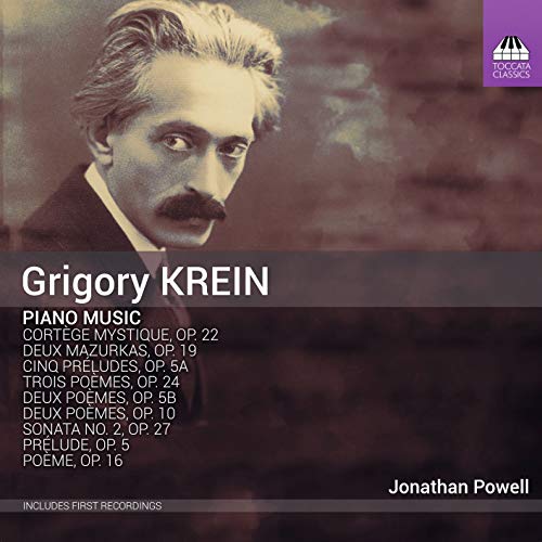 Krein, Grigory (1879-1955) - Piano Works: Jonathan Powell - Import CD
