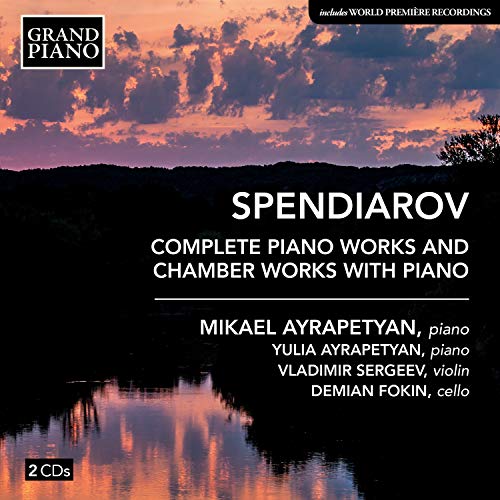 Spendiarian, Alexander (1871-1928) - Com.piano Works, Chamber Works With Piano: M & Y.ayrapetyan(P)Sergeev(Vn)Fokin(Vc) - Import 2 CD