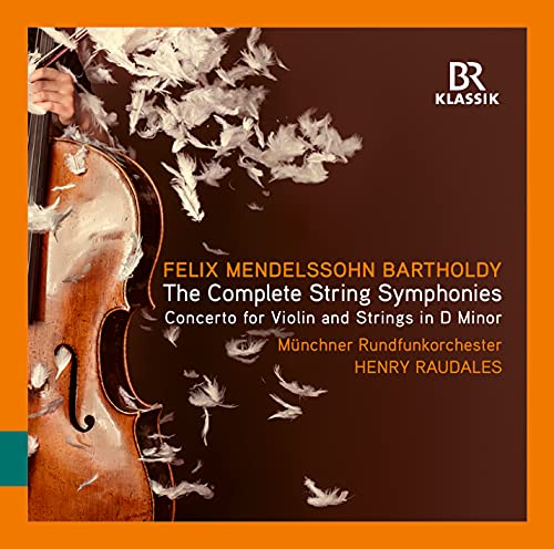 Mendelssohn (1809-1847) - Complete String Symphonies, Violin Concerto in D Minor : Raudales / Munich Radio Orchestra (3CD) - Import 3 CD Box