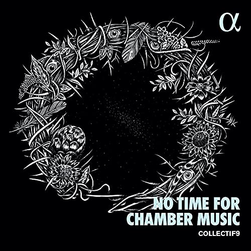Mahler (1860-1911) - No Time for Chamber Music : Collectif9 - Import CD