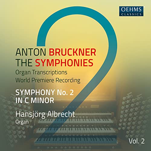 Bruckner (1824-1896) - (Organ)Symphony No.2, Psalm 150 : Hansjorg Albrecht(Organ)+David Matthews - Import CD