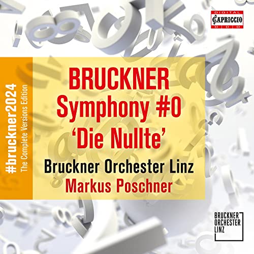 Bruckner (1824-1896) - Symphony No.0 : Markus Poschner / Bruckner Orchestra Linz - Import CD