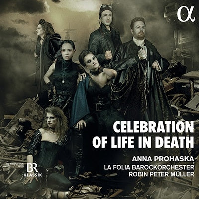 Anna Prohaska and La Folia Baroque Orchestra - Praise Life in Death - Import CD