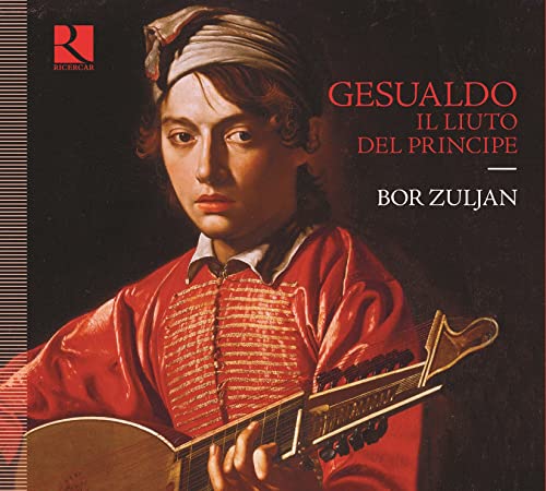 Borislav Zlatinov - Gesualdo-il Liuto Del Principe: Bor Zuljan(Lute) - Import CD