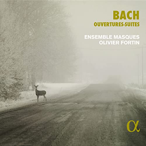 Bach (1685-1750) - Orchestral Suites Nos.1-4 : Olivier Fortin / Ensemble Masques - Import CD