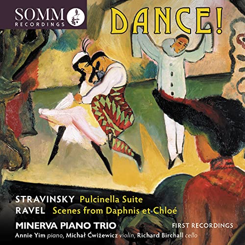 Minerva Piano Trio - Minerva Piano Trio: Dance-stravinski, Ravel, Birchall - Import CD