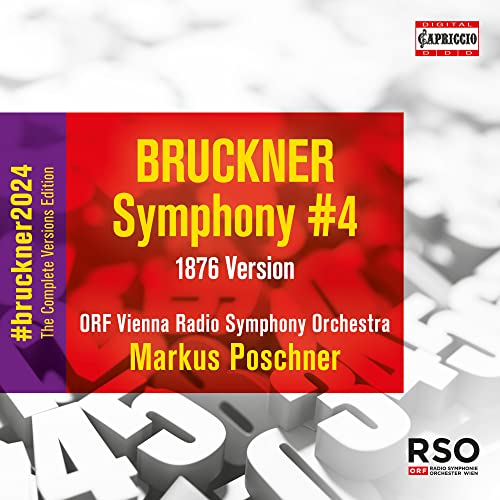 Bruckner (1824-1896) - Symphony No.4 -1876 version : Markus Poschner / Vienna Radio Symphony Orchestra - Import CD