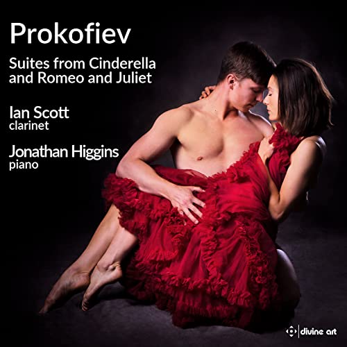 Prokofiev (1891-1953) - (Clarinet & Piano)cinderella, Romeo & Juliet Suite: Ian Scott(Cl)J.higgins(P) - Import CD