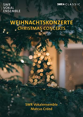 Stuttgart Southwest Broadcasting Vocal Ensemble, Marx Creed. - Christmas Concerts: Creed / Swr Vokalensemble - Import DVD