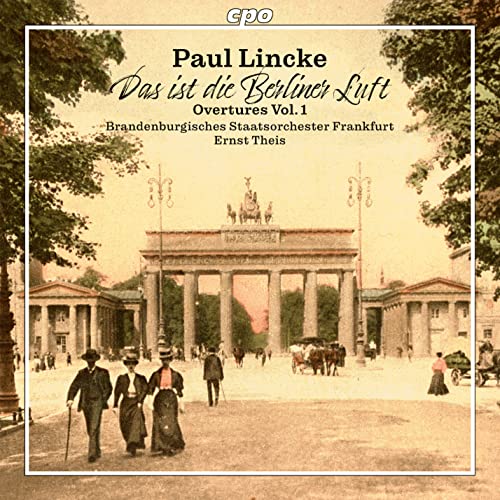 Lincke, Paul (1866-1946) - Overtures Vol.1: Theis / Frankfurt Brandenburg State O - Import CD