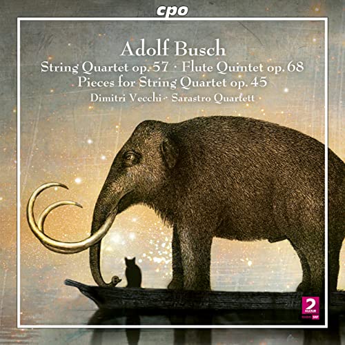 Busch, Adolf (1891-1952) - String Quartet, Flute Quintet, Etc: Sarasto Q Vecchi(Fl) - Import CD