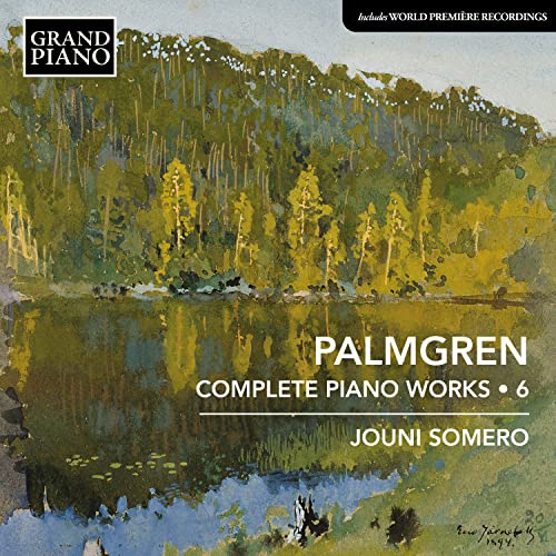 Palmgren, Selim (1878-1951) - Complete Piano Works Vol.6: Somero - Import CD