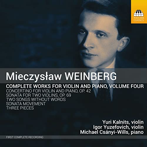 Vainberg (1919-1996) - Complete Violin Sonatas Vol.4: Kalnits Yuzefovich(Vn)Csanyi-wills(P) - Import CD