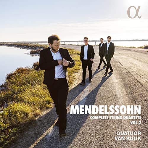 Mendelssohn (1809-1847) - String Quartet, 4, 5, 6, : Quatuor Van Kuijk - Import CD
