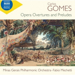 Fabio Mechetti , Minas Gerais Philharmonic Orchestra - Izumiko Aoyagi , Yuji Takahashicarlos Gomez: Complete Opera Overtures And Preludes - Import CD