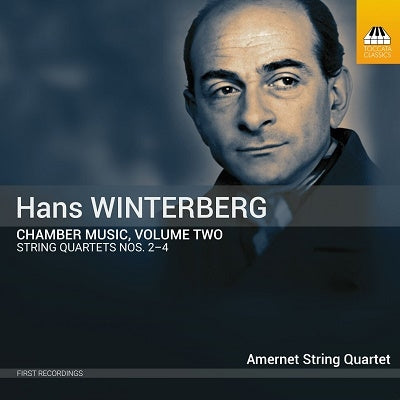 Winterberg, Hans (1901-1991) - Chamber Works Vol.2 -String Quartets Nos.2, 3, 4 : Amernet String Quartet - Import CD