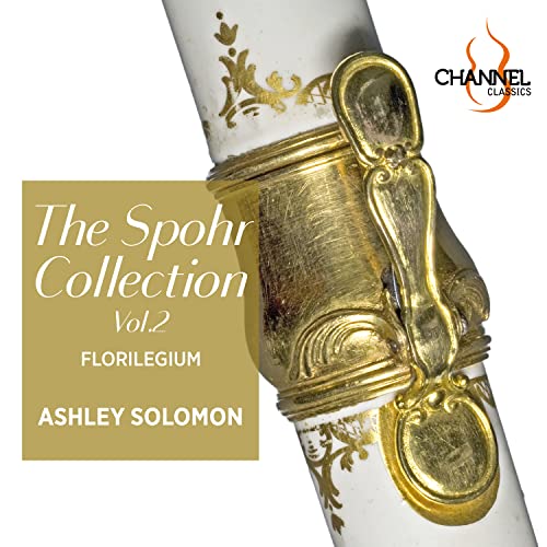 Floreium, Ashley Solomon - The P.spohr Collection Vol.2: A.salomon(Fl)Florilegium - Import CD