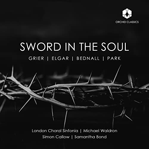 Michael Waldron, London Choral Symphony - Sword In The Soul: Waldron / London Choral Sinfonia - Import CD