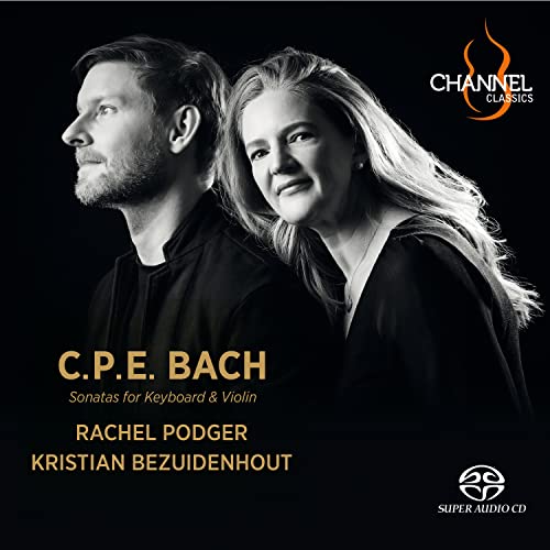 Bach, Carl Philipp Emanuel (1714-1788) - Sonatas for Keyboard & Violin : Rachel Podger(Vn)Kristian Bezuidenhout(Fp, Cemb)(Hybrid) - Import SACD Hybrid