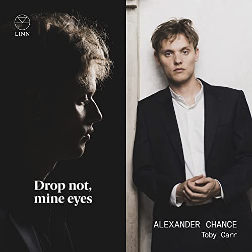 Alexander Chance and Toby Carr. - Drop Not, Mine Eyes: Alexander Chance(Ct)Toby Carr(Lute, Theorbo) - Import CD