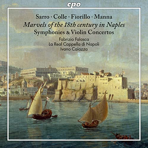 Fabrizio Farascone, Ivano Caiazza, La Reale Cappella di Napoli. - Marvels Of The 18th Century In Naples: Caiazza / La Real Cappella Di Napoli Falasca(Vn) - Import CD
